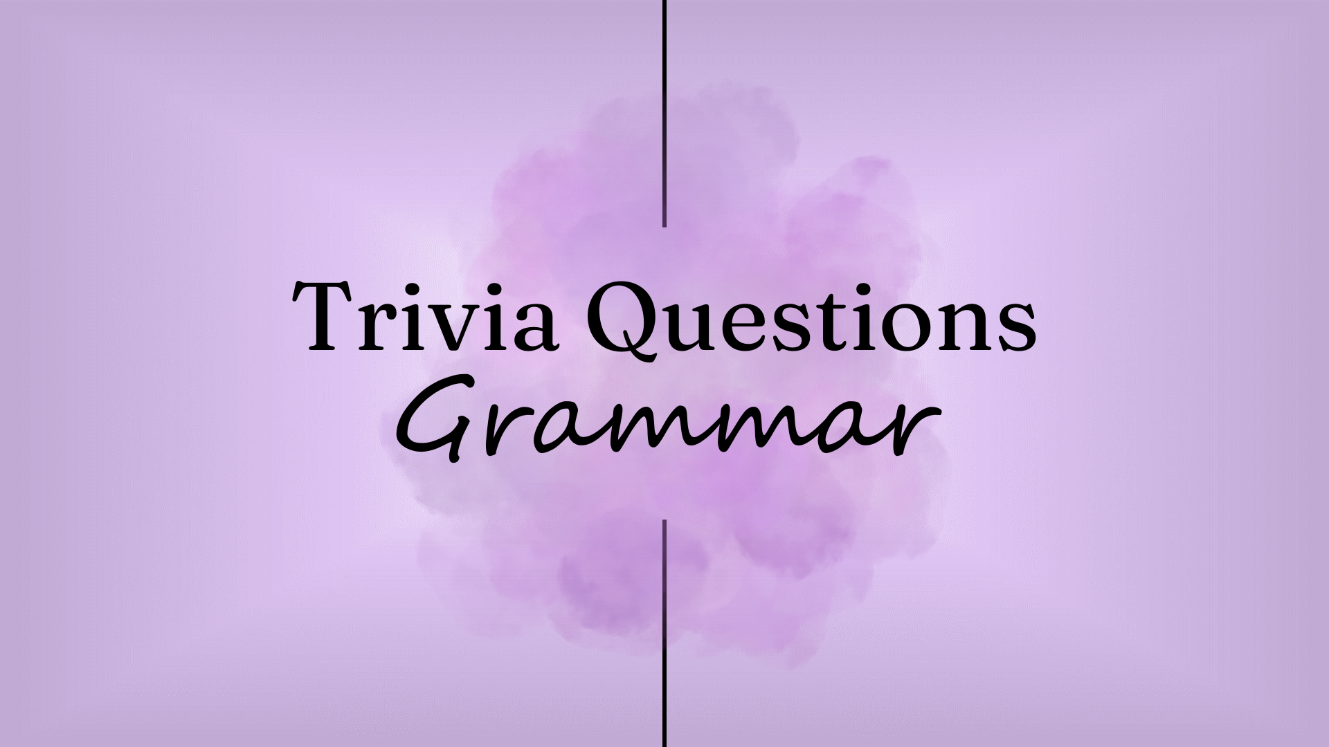 Trivia: Grammar